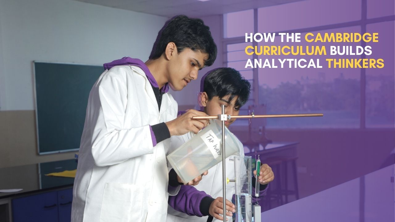 Cambridge curriculum students developing analytical thinking skills
